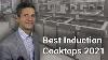 Best Induction Cooktops For 2021