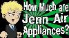 How Much Are Jenn Air Appliances