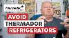 Massive Warning Thermador Refrigerator Review Pissedconsumer