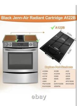 Radiant Cartridge A122B, Compatible with Jenn-Air Series Cook-Tops JEA8120ADB NEW