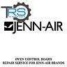 Repair Service For Jenn-Air Oven / Range Control Board W10190396