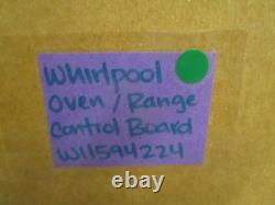 Whirlpool W11594224 NEW OEM Range Oven Control Board Maytag KitchenAid 0820